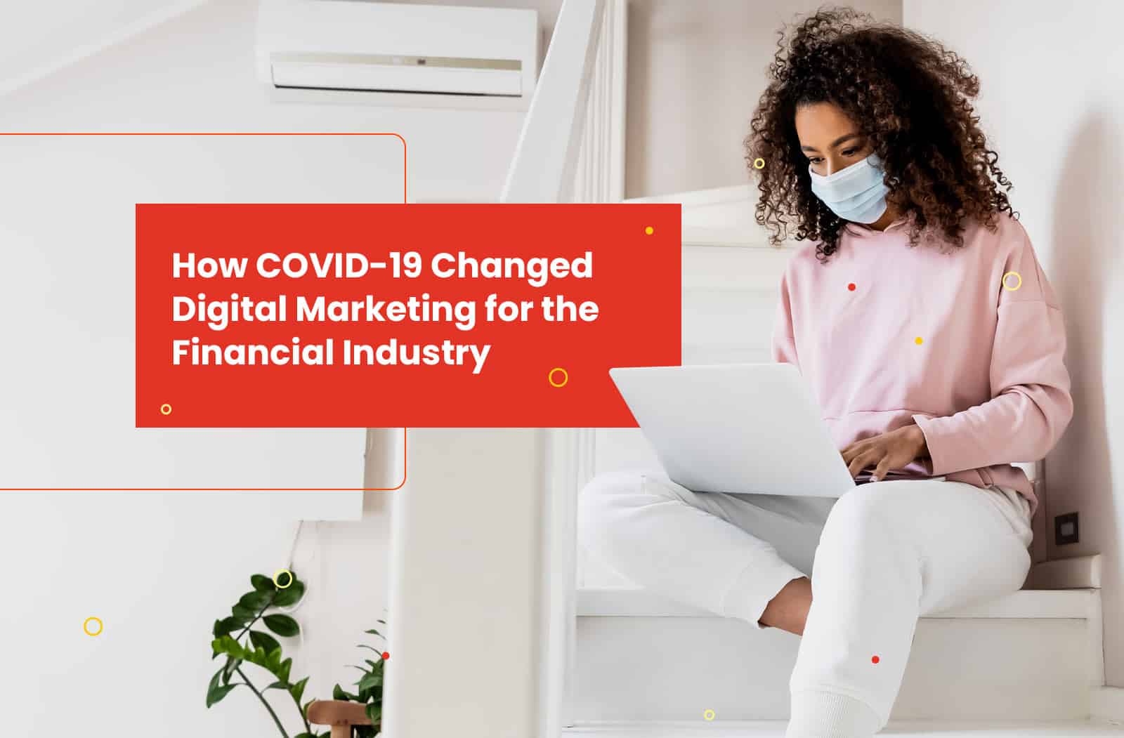 Digital Marketing for Banks during Covid 19