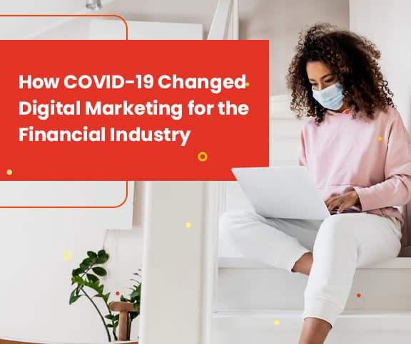 Digital Marketing for Banks during COVID 19